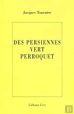 Bertrand.pt - Des Persiennes Vert Perroquet