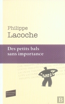 Bertrand.pt - Des Petits Bals Sans Importance