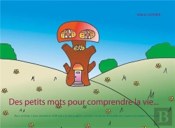 Bertrand.pt - Des Petits Mots Pour Comprendre La Vie