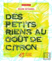 Des Petits Riens Au Goût De Citron