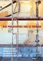 Des Philosophes Sur Le Terrain
