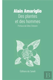 Des Plantes Et Des Hommes
