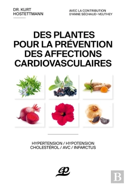 Bertrand.pt - Des Plantes Pour La Prévention Des Affections Cardiovasculaires