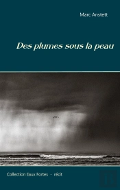 Des Plumes Sous La Peau