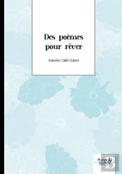 Des Poèmes Pour Rêver