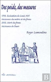 Des Poids, Des Mesures