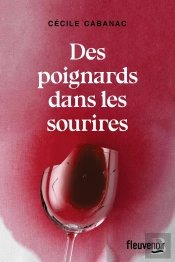 Des Poignards Dans Les Sourires