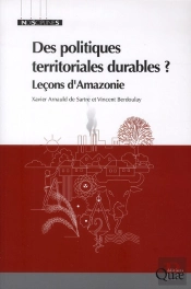 Des Politiques Territoriales Durables ? Leçons D'Amazonie