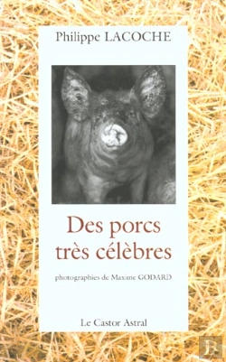 Bertrand.pt - Des Porcs Tres Celebres