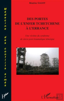 Bertrand.pt - Des Portes De L'Enfer Tchetchène À L'Errance ; Une Victime Du Syndrôme De Stress Post-Traumatique