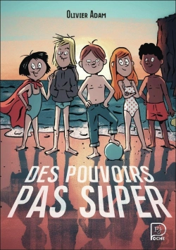 Bertrand.pt - Des Pouvoirs Pas Super