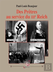 Des Prêtres Au Service Du Iiie Reich