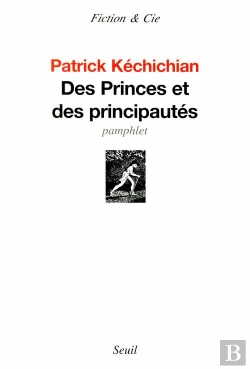 Bertrand.pt - Des Princes Et Des Principautés