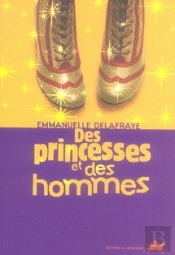 Des Princesses Et Des Hommes