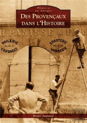 Des Provencaux Dans L'Histoire