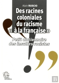 Bertrand.pt - Des Racines Coloniales Du Racisme 