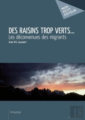Des Raisins Trop Verts...