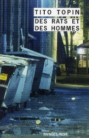 Des Rats Et Des Hommes