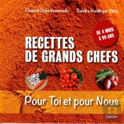 Des Recettes De Grands Chefs, Pour Toi Et Pour Nous
