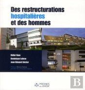 Des Restructurations Et Des Hommes
