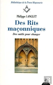 Des Rites Maconniques T.2