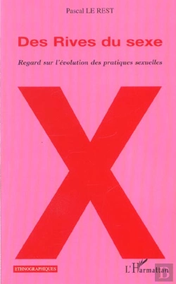 Bertrand.pt - Des Rives Du Sexe ; Regard Sur L'Evolution Des Partiques Sexuelles