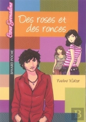 Des Roses Et Des Ronces