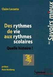 Des Rythmes De Vie Aux Rythmes Scolaires Quelle Histoire