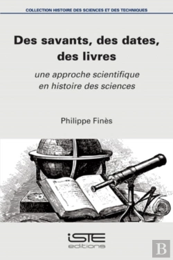 Bertrand.pt - Des Savants, Des Dates, Des Livres