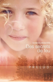 Des Secrets De Feu
