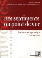 Des Sentiments Au Point De Vue ; Études De Linguistique Contrastive