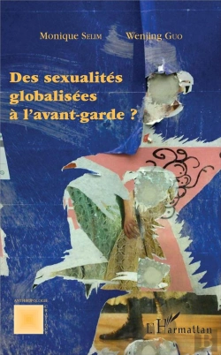 Bertrand.pt - Des Sexualités Globalisées À L'Avant-Garde ?