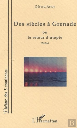 Bertrand.pt - Des Siecles A Grenade Ou Le Retour D'Utopie