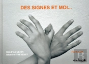 Des Signes Et Moi