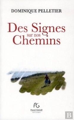 Bertrand.pt - Des Signes Sur Nos Chemins