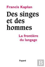 Des Singes Et Des Hommes