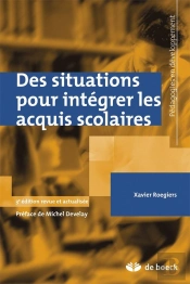 Des Situations Pour Intégrer Les Acquis Scolaires (3e Édition)