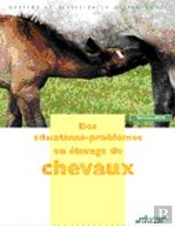 Bertrand.pt - Des Situations-Problemes En Elevage De Chevaux
