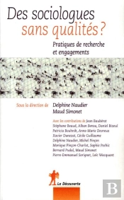 Des Sociologues Sans Qualites ?