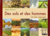 Des Sols Et Des Hommes : Un Lien Menacé.