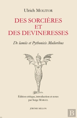 Bertrand.pt - Des Sorcières Et Des Devineresses : De Lamiis Et Pythonicis