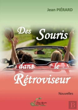 Bertrand.pt - Des Souris Dans Le Rétroviseur