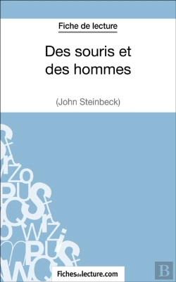 Bertrand.pt - Des Souris Et Des Hommes De John Steinbeck (Fiche De Lecture)