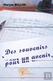 Des Souvenirs Pour Un Avenir