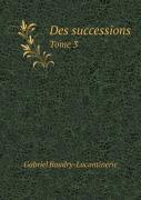 Des Successions Tome 3