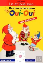Des Surprises Pour Oui-Oui