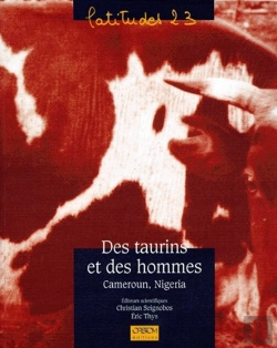 Bertrand.pt - Des Taurins Et Des Hommes ; Cameroun, Nigeria