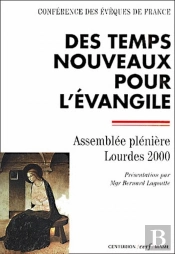 Des Temps Nouveaux Pour L'Évangile
