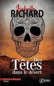 Des Tetes Dans Le Desert