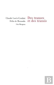 Des Transes Et Des Transis